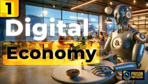 Digital Economy: Lesson 1 - Prologue to Course